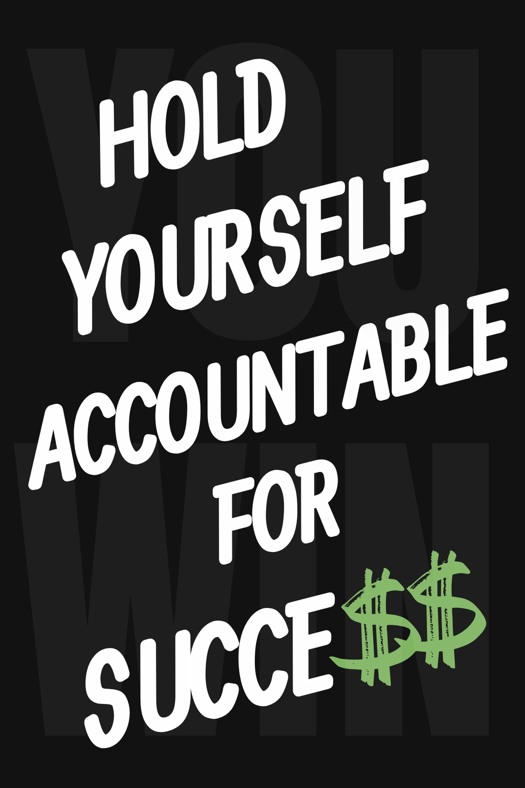 Hold Yourself Accountable for Success - Digital Journal